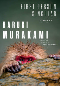 First Person Singular Hardcover written by Haruki Murakami - Best Book Store