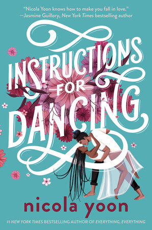 Instructions for Dancing Hardcover written by Nicola Yoon- Best Bookstore