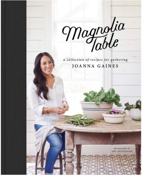 Magnolia Table: A Collection of Recipes for Gathering Hardcover - Written by Joanna Gaines, Marah Stets - Best Book Store