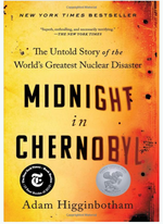 Load image into Gallery viewer, Midnight in Chernobyl: The Untold Story of the World&#39;s Greatest Nuclear Disaster Paperback written by Adam Higginbotham - Best Book Store
