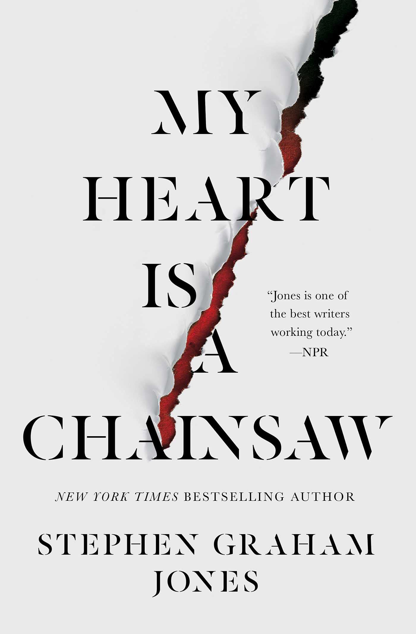 My Heart Is a Chainsaw Paperback by Stephen Graham Jones