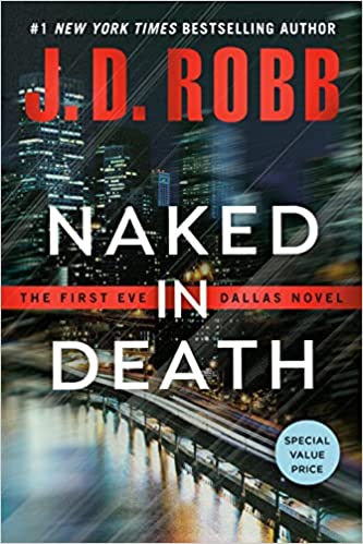 Naked in Death Paperback by J. D. Robb