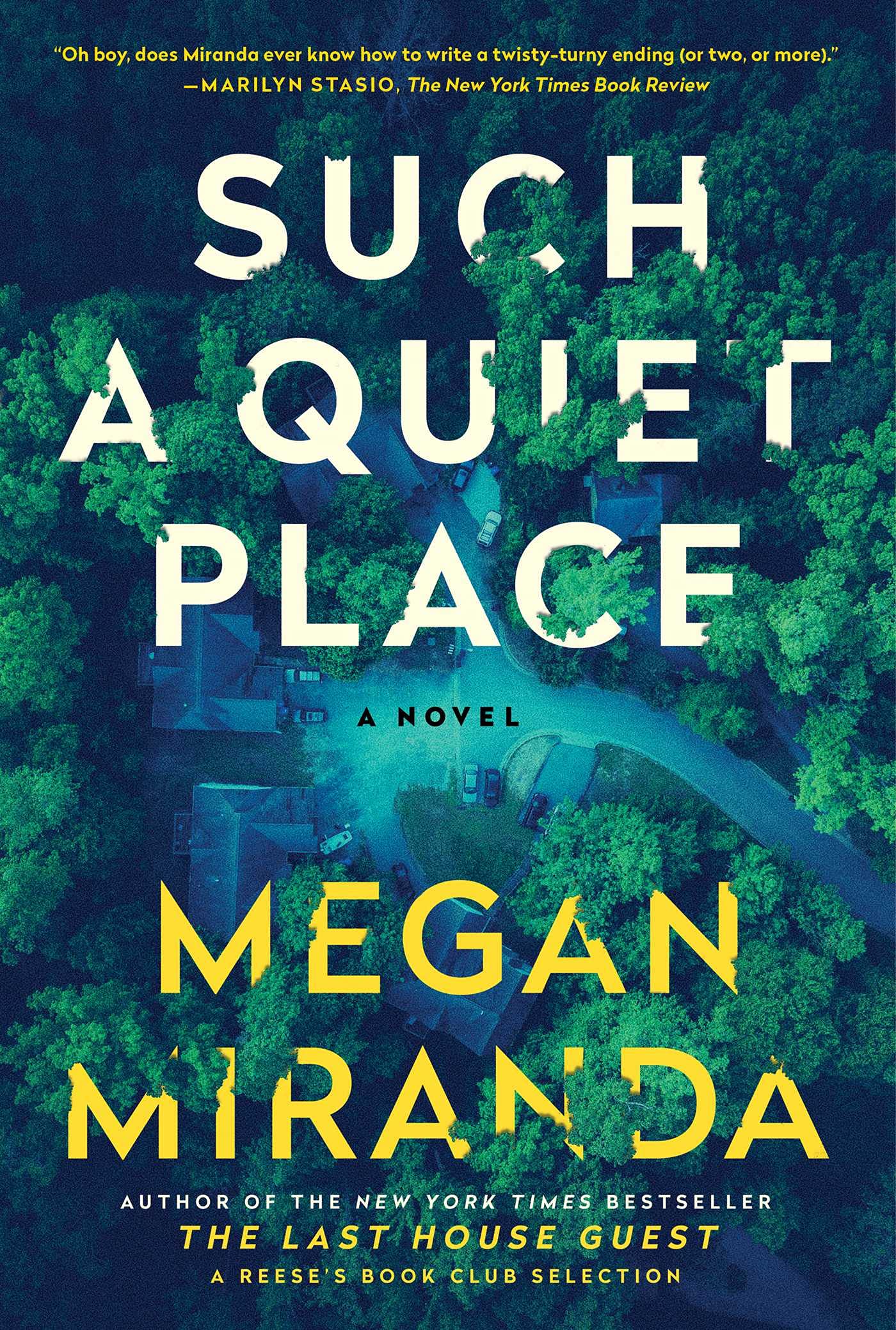 Such a Quiet Place: A Novel Paperback by Megan Miranda