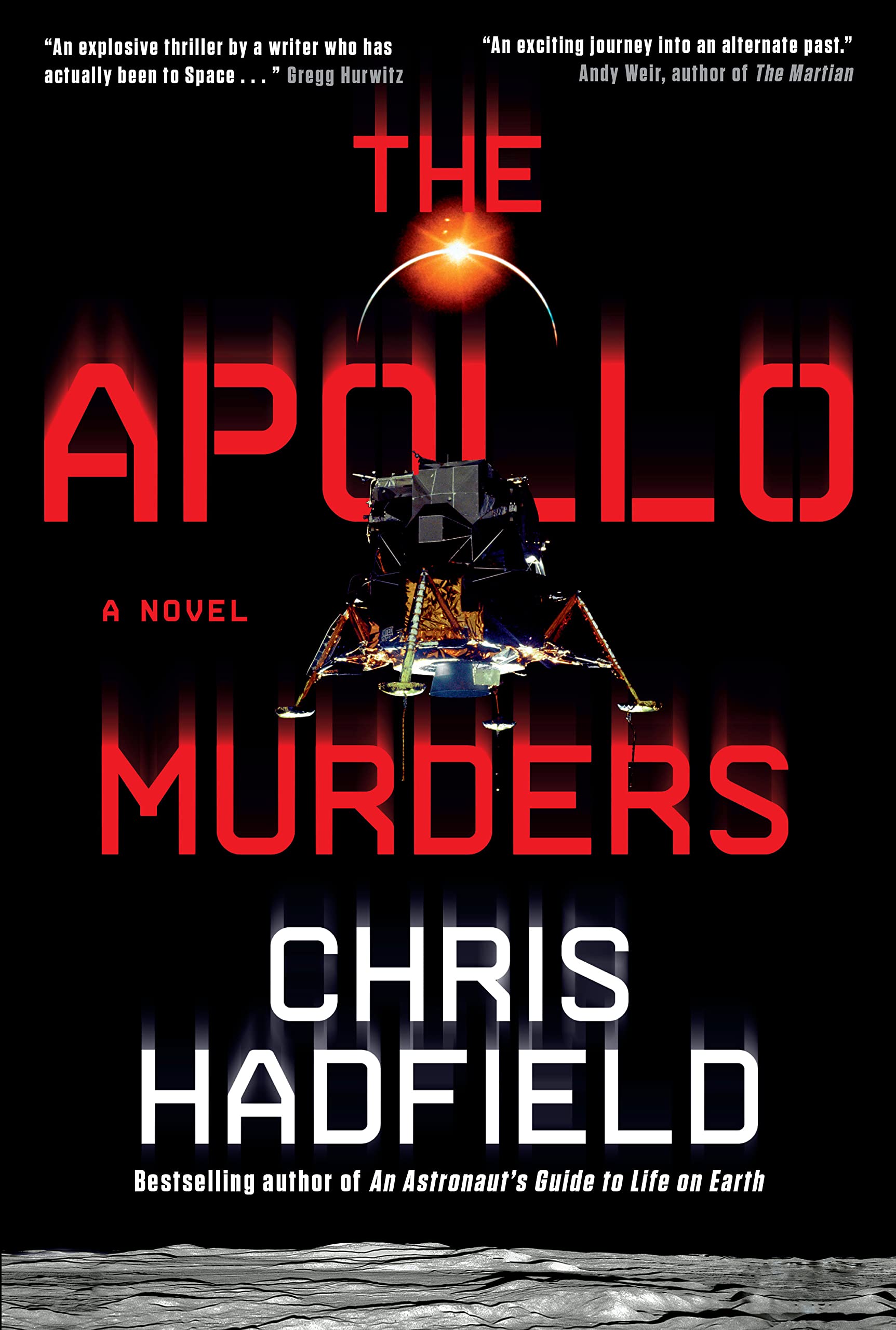 The Apollo Murders Hardcover by Chris Hadfield