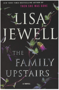 The Family Upstairs: A Novel Paperback - Written by Lisa Jewell - Best Book Store