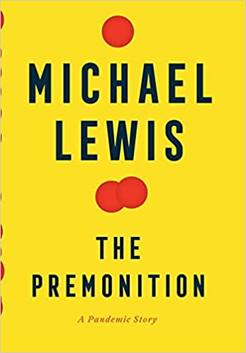 The Premonition: A Pandemic Story Hardcover Michael Lewis - Best Book Store
