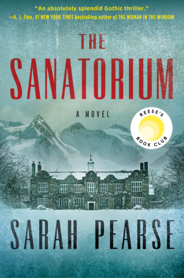The Sanatorium: A Novel Hardcover written by Sarah Pearse - Best Book Store