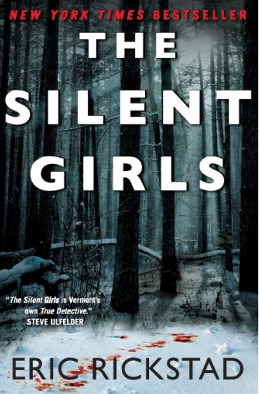 The Silent Girls Paperback written by Eric Rickstad - Best Book Store
