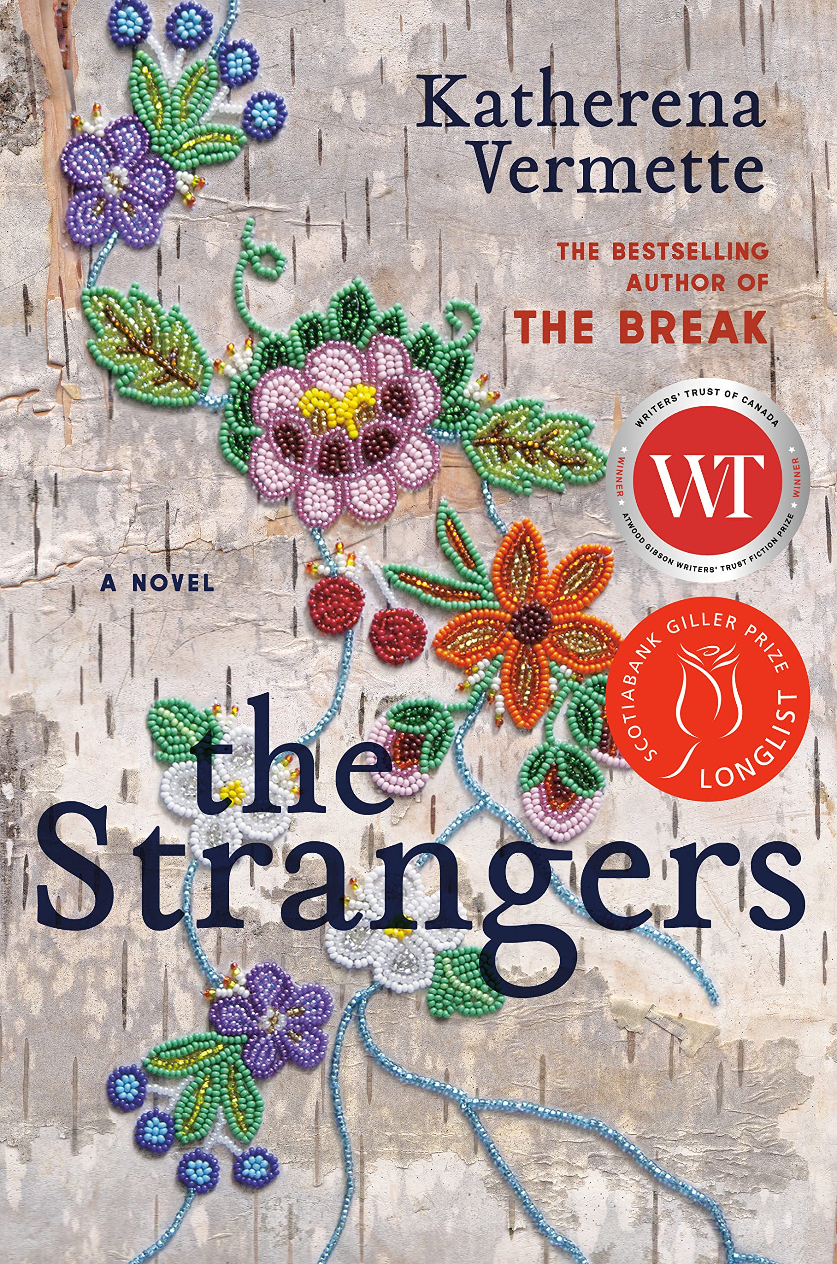 The Strangers Hardcover by Katherena Vermette