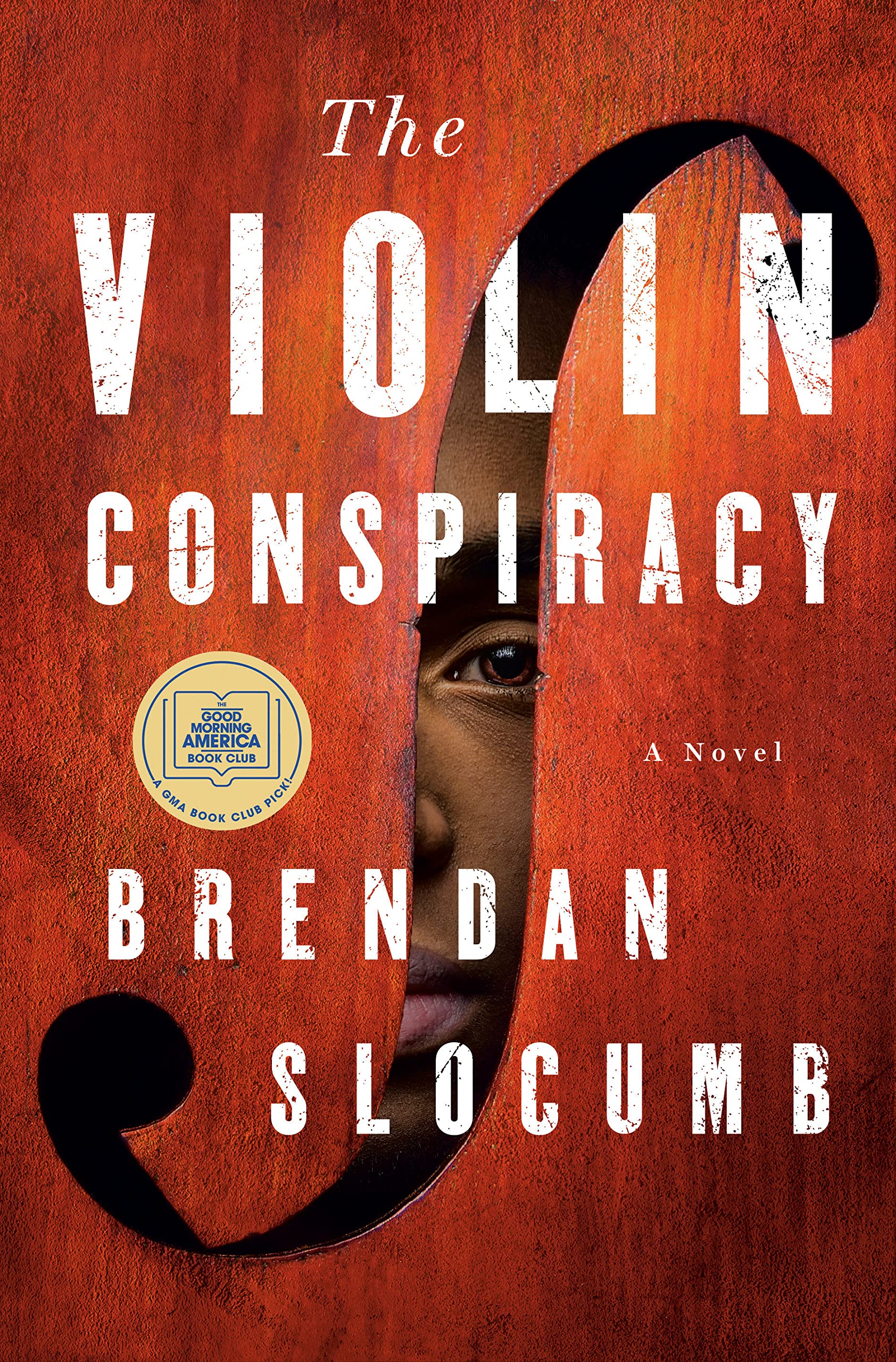 The Violin Conspiracy Hardcover by Brendan Slocumb