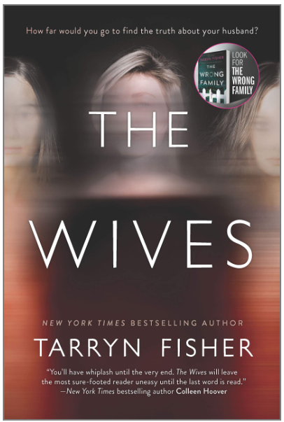 The Wives: A Novel Paperback Written by Tarryn Fisher - Best Book Store