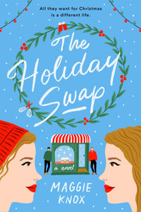The Holiday Swap Paperback by Karma Brown