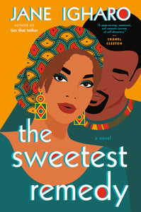 The Sweetest Remedy Paperback by Jane Igharo